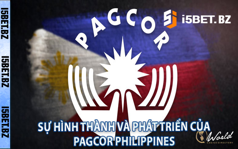 Sự hình thành và phát triển của Pagcor Philippines